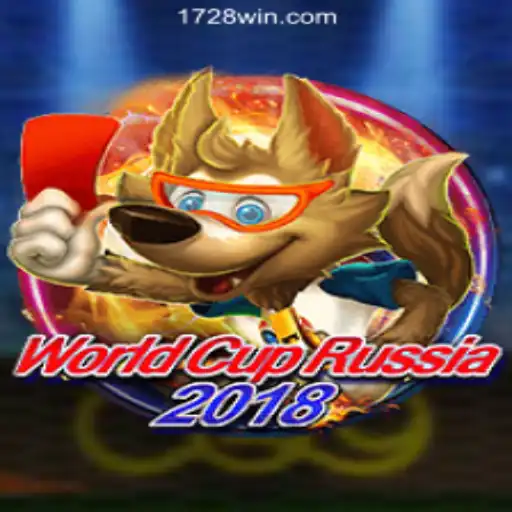WorldCupRussia2018: An In-Depth Exploration of the Official Game with 172win.COM Slots